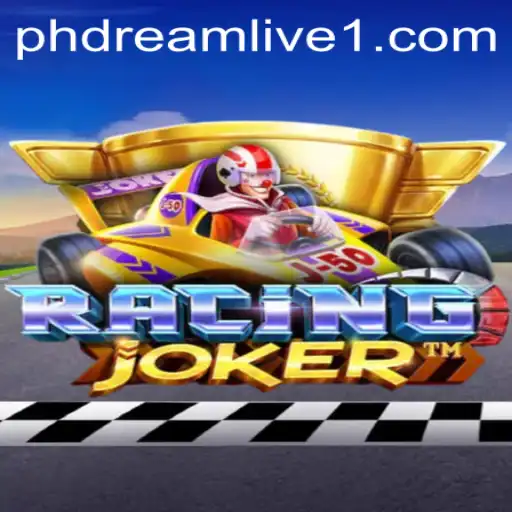 Exploring the Thrills of RacingJoker and the Rise of PHDream live